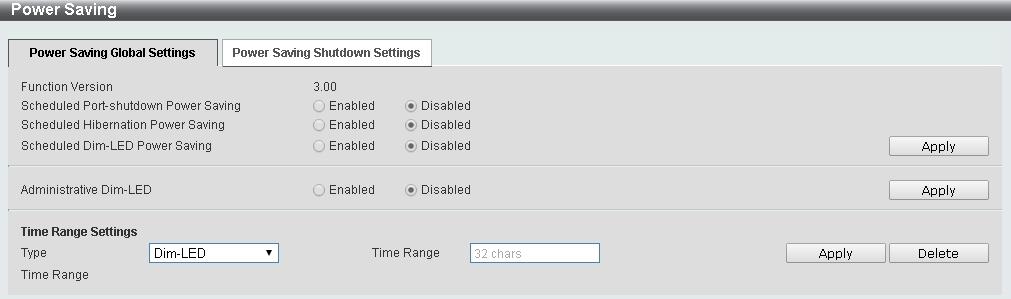 Figure 4.201 Green > Power Saving Scheduled Port-shutdown Power Saving: Select to enable or disable the scheduled port shutdown power saving feature.