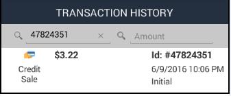 To perform a refund, select Transaction History from the home page. 2.