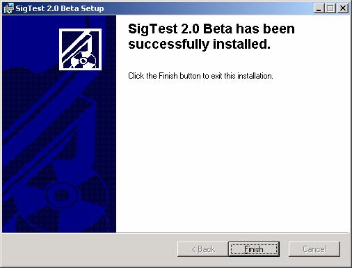 Test Software Figure 2-7 Sigtest Installation Example 7 8.
