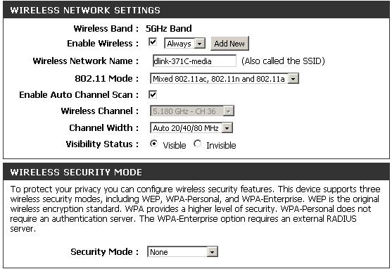 802.11ac/n/a (5GHz) Enable Wireless: Schedule: Wireless Network Name: 802.