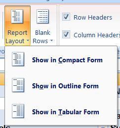 To access the three layout view options: 1. First, make sure you have selected a cell within the PivotTable. Next, select the Design Tab. 2.
