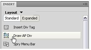 Adobe Dreamweaver CS4 Activity 2.6 guide Inserting a div tag 1. Select the Layout category in the Insert bar. Make sure the Standard mode button is selected (Figure 4). 2. Click the Draw AP Div button (Figure 4).