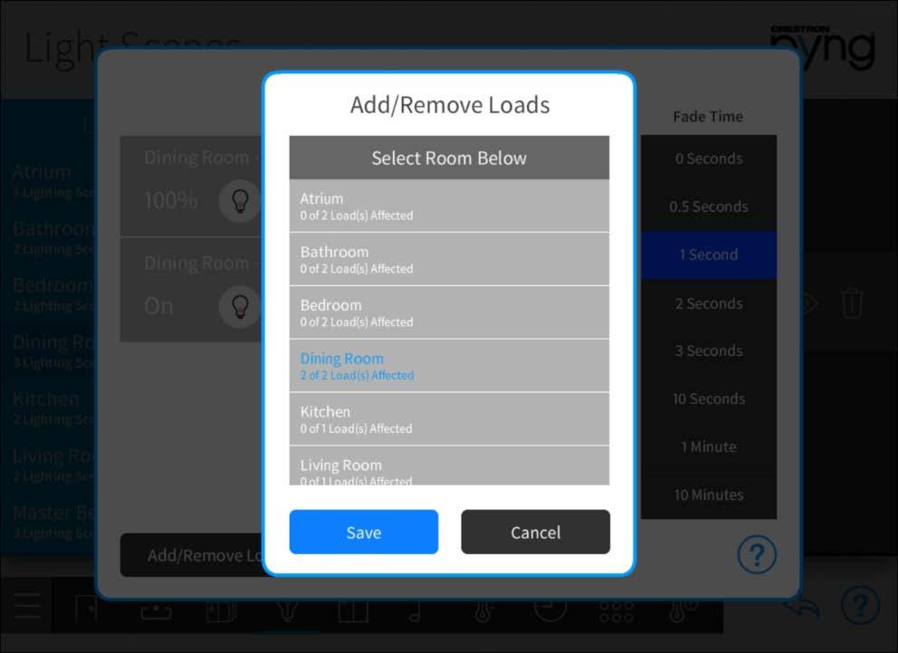 To add or remove lighting loads from a scene, tap Add/Remove Loads. The Add/Remove Loads dialog box is displayed. Add/Remove Loads Dialog Box To add or remove a lighting load: 1.