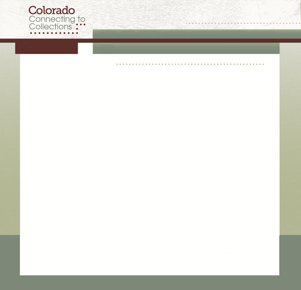 WHAT is COLORADO CONNECTING TO COLLECTIONS?