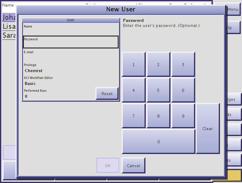 Enter a unique user name, the password, the e-mail address, the privilege, and the Assist Workflow editor by selecting the corresponding text box. 3. To save the new user, press OK. Figure 2-8.