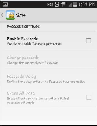 Changing Passcode Settings Tapping Passcode Settings in the SM+ Settings screen (shown on page 18) displays optional features that you can use, if necessary, to add an extra layer of security to the
