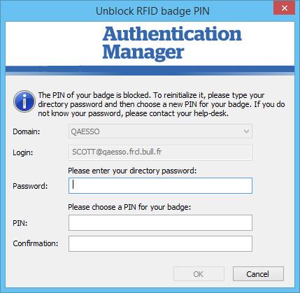 1. When your PIN is blocked, the Unblock RFID badge PIN windows appears. 2. Enter your primary password in the Password field. 3. Enter a new PIN in the corresponding fields and click OK.