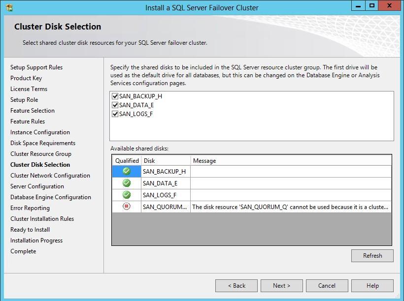 52. In the Cluster Disk Selection dialog box, select the available disk