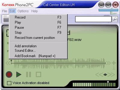 Edit drop down menu Konexx USB Phone 2 PC Record Clicking on this item will start a recording. This is an alternate method (other than using the Toolbar icon) to manually start a recording.