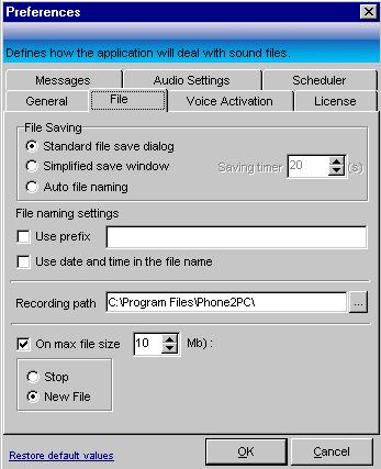 File Preferences Defines how recording files are saved.