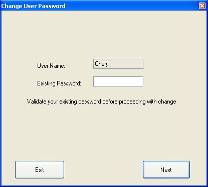 Change User Password Click the File button and select Change Password. Validate the existing password by entering the password in Existing Password and select the Next button.