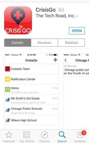 Where to find CrisisGo You can download the CrisisGo App at the itunes App Store or at Google Play for