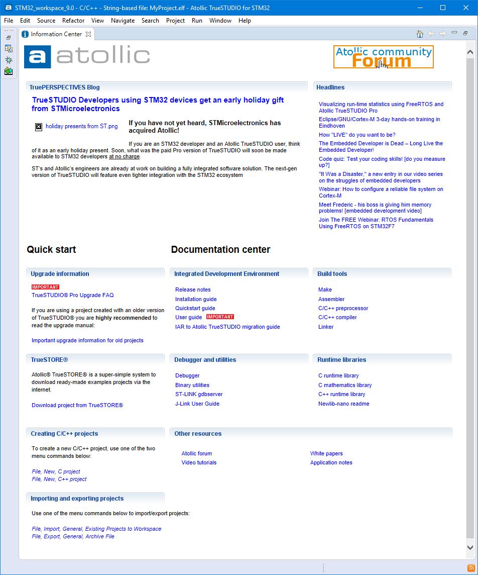 ATOLLIC TRUESTUDIO FOR STM32 QUICK START GUIDE This document is intended for those who want a brief, bare bones getting started guide.