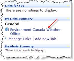 Back on the My Site page, there is now a group called General and a link to Environment Canada Weather Office.