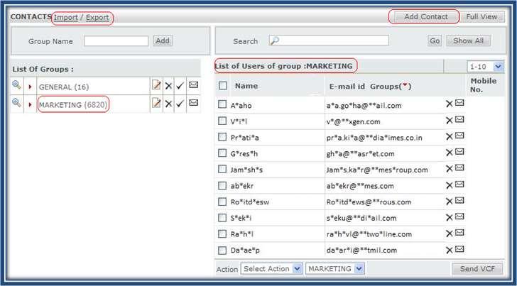 Step 1: Grow & Manage contacts in Groups Add contacts to different groups manually or by importing CSV file