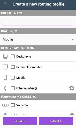 II.3.8 Create a new profile 1- Edit the new routing profile. 2- Enter name of the new profile. 3- Select which device will be used to make your calls.