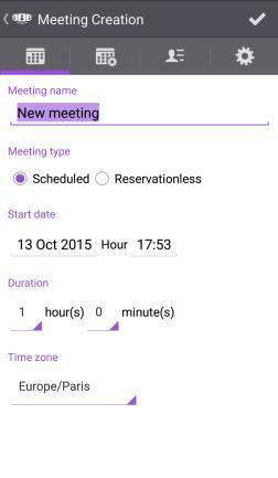 III.7 Meeting III.7.1 Create a meeting Select the meeting tab. Create a new meeting. Select the type of meeting (scheduled or reservation less) and fill in the various appointment fields.