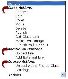 The Actions drop-down list lets you rename, delete, edit, copy, move, get a class link, and publish your recordings.