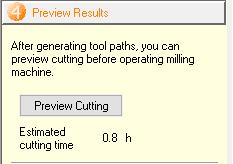 Preview 1. ALWAYS click Preview Cutting. This generates a 3D model of what your part will look like.