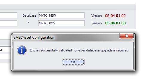 Figure 13: Check if databases require upgrading When you click OK then a button appears that, when clicked, will update the database to match the current version of the application.