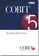 Education COBIT 5 The latest edition of ISACA s globally accepted framework, COBIT has been released.