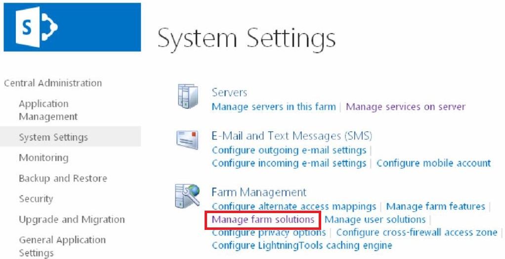 Deploying the Lightning Conductor solution To deploy a Microsoft SharePoint 2013 farm solutions to a Web Application you can use Windows PowerShell commands or the SharePoint 2013 Central