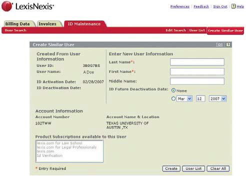 Create a New ID You can create new IDs by selecting an existing user who has the entitlements your new ID needs.