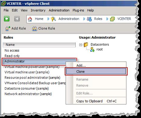 2. Right-click on the Administrator Role and select Clone. 3.