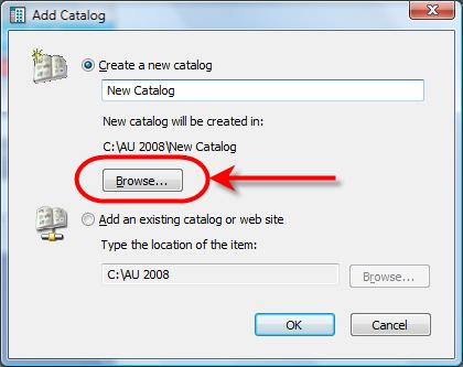 When the Add Catalog dialog box appears, you can choose to create a new catalog or add an existing catalog.
