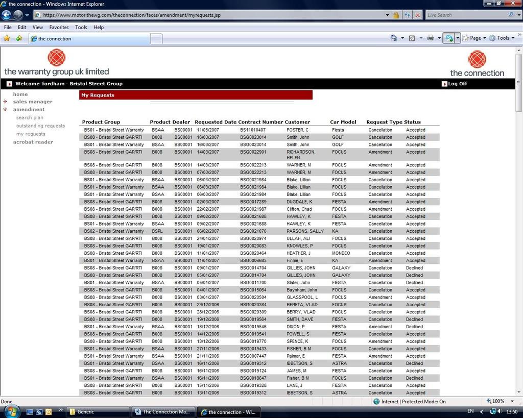 Amendments and cancellations The My Requests screen shows our two example