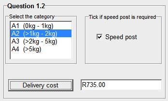 Information Technology/P1 6 DBE/November 2014 NSC A check box that indicates whether speed post must be used. A standard amount of R100,00 is charged for speed post.