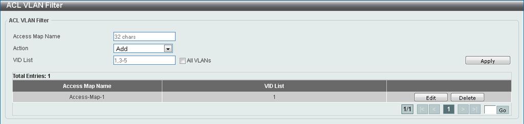 ACL VLAN Filter On this page, users can view and configure the ACL VLAN filter settings.