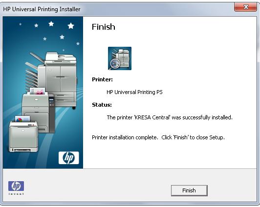 HP Universal Printing PS Drivers Installation Instructions Finally, the system will display the screen below: Click on Finish and the installation will be complete.