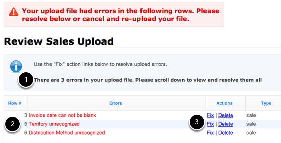 How do I fix sales upload errors? RoyaltyZone display any errors found in your sales upload file You can fix errors from within RoyaltyZone: 1. The total number of errors is displayed 2.