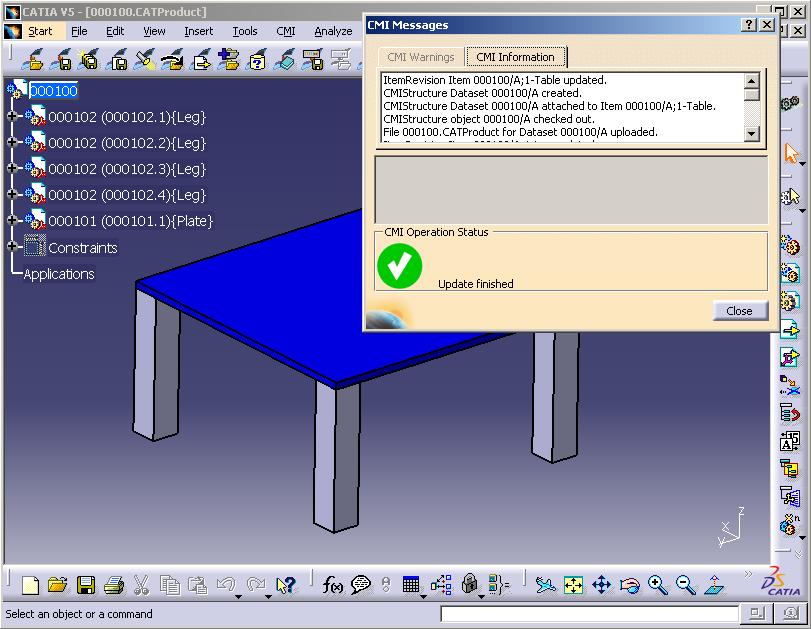 Figure 53: CATIA V5 with loaded Table Updating a Structure Complete construction in CATIA and press the Update button in CATIA V5. The files in CATIA and the metadata are updated to Teamcenter.