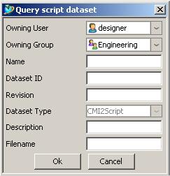 Figure 85: Query script dataset dialog Fill the query criteria in the dialog.