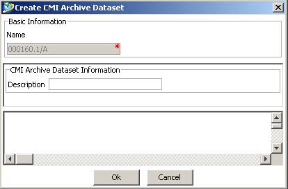 Figure 94: Create CMIArchive Dataset dialog After creating all objects and relations in