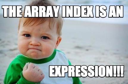 This is a major coup. Operation Form Example Read Element arrayname[index] scores[0] Accessing Elements with an Index index is any integer expression.