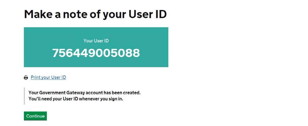 Step 9 Make a note of your User ID as you will need this to log into the Online Service.