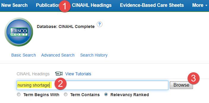 Click on: CINAHL Headings Type your term in the search box.