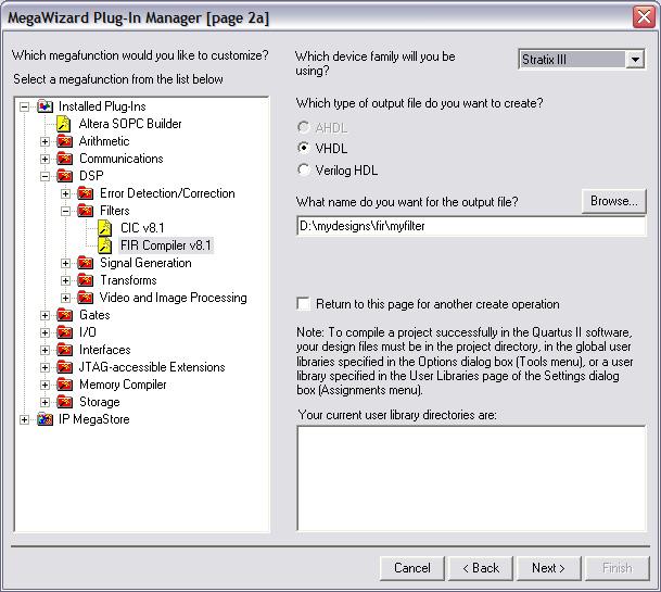 Chapter 2: Getting Started 2 3 MegaWizard Plug-In Manager Flow Figure 2 2. Selecting the MegaCore Function 3. Click Next and select FIR Compiler v8.