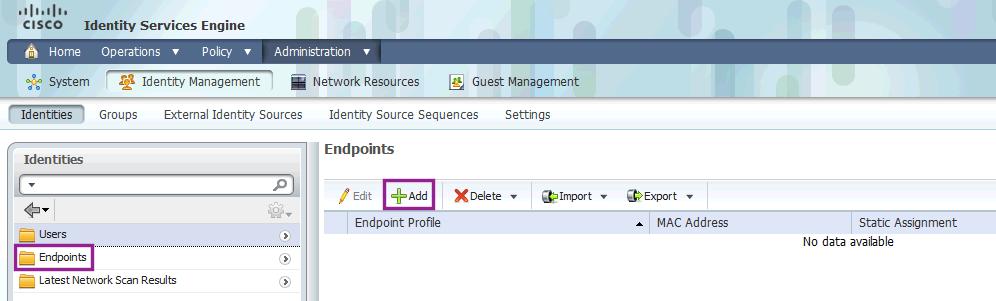 the network. To add a device to the Whitelist group, navigate to Administration à Identities à Endpoints, and click Add.