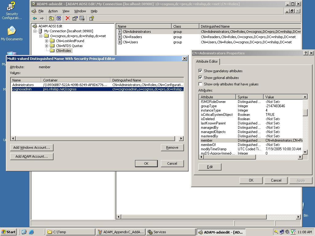 Configuring Microsoft ADAM 13 In Add ADAM Account input this new user s Distinguish name (DN) click OK.