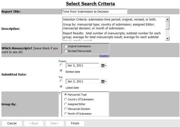Clarivate Analytics ScholarOne Manuscripts COGNOS Reports User Guide Page 3 ACCESSING STANDARD REPORTS When a reporting category is expanded, you will see a listing of Standard Reports available for