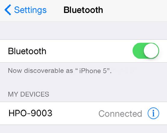 23 With BLE, the HPO-9003 generally does not show up under MY DEVICES in Bluetooth Settings.