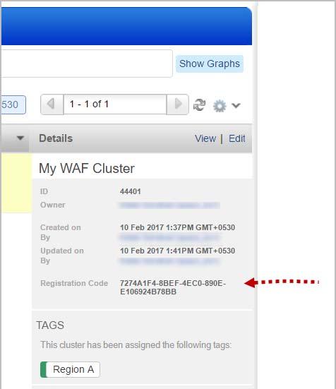 Create WAF Cluster Notice the Registration Code.