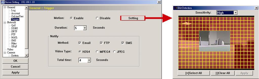 Motion Detection Area Setting When Enable is selected, click Setting to enter the motion detection area setting page as follows: Sensitivity: Set the detection sensitivity (High / Normal / Low).