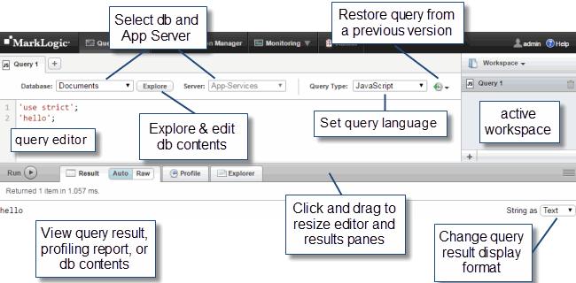 Introduction to Query Console The database explorer enables you to browse and edit the contents of a database.