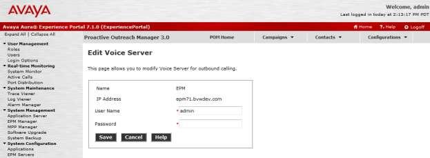 On the Edit Voice Server page, type in the User Name then Password, as configured for Experience Portal.