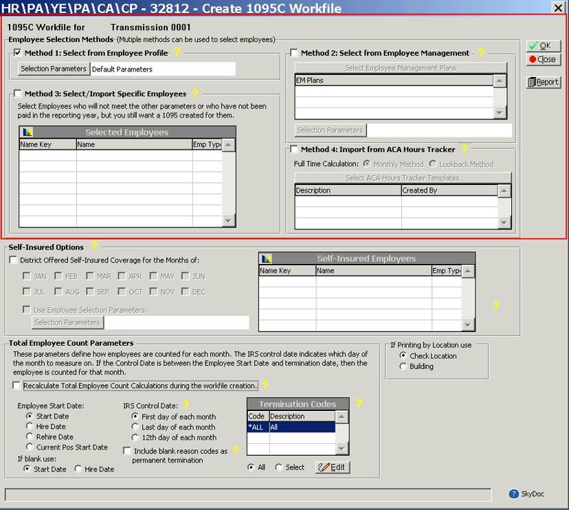Selecting Employees In this procedure, you select the employees to include in the 1095C Work file.